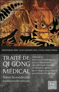 Image de Traité de Qi Gong médical selon la médecine traditionnelle chinoise T4