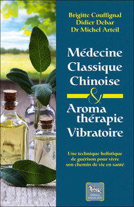 Picture of Médecine classique chinoise & Aromathérapie vibratoire