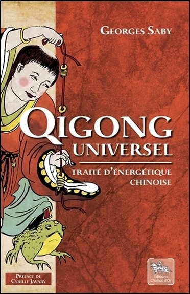 Image de Qigong universel - Traité d'énergétique chinoise