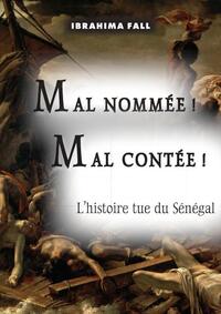 Image de MAL NOMMÉE ! MAL CONTÉE !