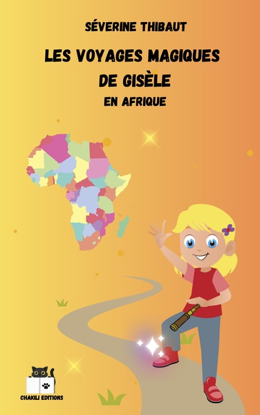 Image de LES VOYAGES MAGIQUES DE GISELE - EN AFRIQUE