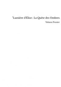 Image de "Lumière d'Élior : La Quête des Ombres