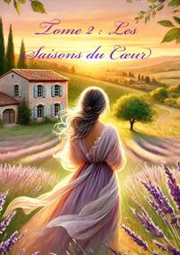 Picture of Tome 2 : Les Saisons du C?ur
