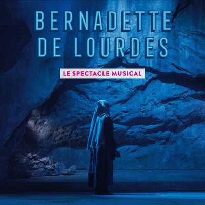 Picture of Bernadette de Lourdes, le spectacle musical - Nouvelle édition - CD