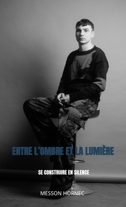 Image de Entre l'ombre et la lumière