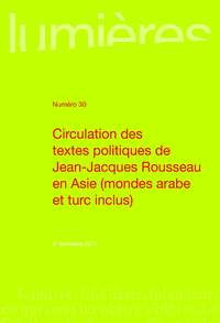 Image de La circulation des textes politiques de rousseau en asie et dans les mondes arab