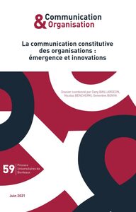 Picture of La communication constitutive des organisations : emergence et innovations