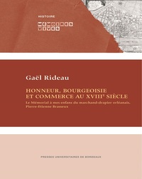 Image de Honneur, bourgeoisie et commerce au XVIIIe siècle