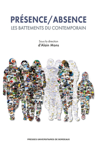 Picture of Présence / Absence. Les battements du contemporain