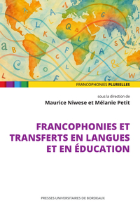 Image de Francophonies et transferts en langues et en éducation