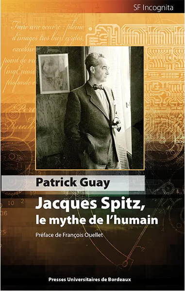 Image de Jacques spitz, le mythe de l'humain