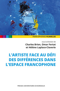 Picture of L'artiste face au défi des différences dans l'espace francophone