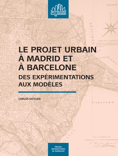 Image de Le projet urbain à Madrid et à Barcelone