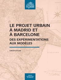 Image de Le projet urbain à Madrid et à Barcelone