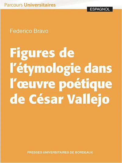 Picture of Figures de l'étymologie dans l'?uvre poétique de césar vallejo