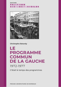 Picture of Le Programme commun de la gauche (1972-1977)