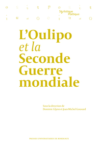 Picture of L'Oulipo et la Seconde Guerre mondiale