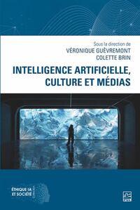 Picture of INTELLIGENCE ARTIFICIELLE, CULTURE ET MEDIAS