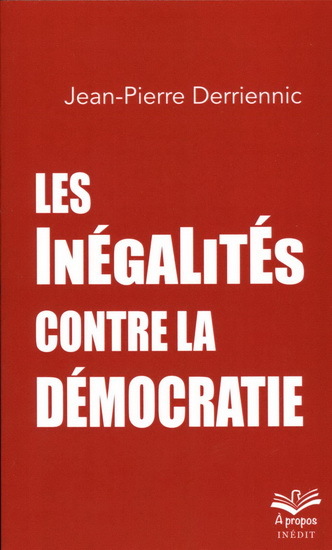 Picture of LES INEGALITES CONTRE LA DEMOCRATIE