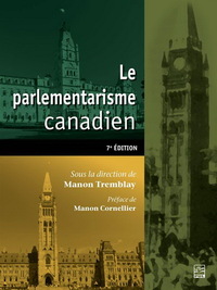 Picture of LE PARLEMENTARISME CANADIEN 7E ED.