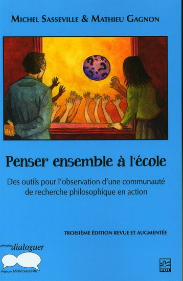 Image de PENSER ENSEMBLE A L'ECOLE 3E ED. DES OUTILS POUR L'OBSERVATION