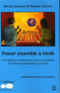 Image de PENSER ENSEMBLE A L'ECOLE 3E ED. DES OUTILS POUR L'OBSERVATION