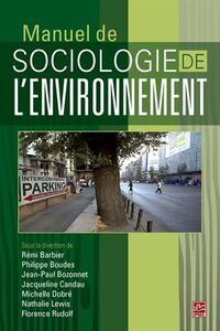 Picture of MANUEL DE SOCIOLOGIE DE L'ENVIRONNEMENT