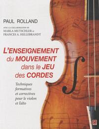 Picture of L'ENSEIGNEMENT DU MOUVEMENT DANS LE JEU DES CORDES