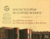 Image de UNE ENCYCLOPEDIE DE LA PENSEE MODERNE. LES COLLECTIONS ANCIENNES