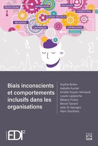 Picture of BIAIS INCONSCIENTS ET COMPORTEMENTS INCLUSIFS DANS LES ORGANISATI
