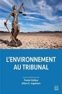 Image de L'ENVIRONNEMENT AU TRIBUNAL