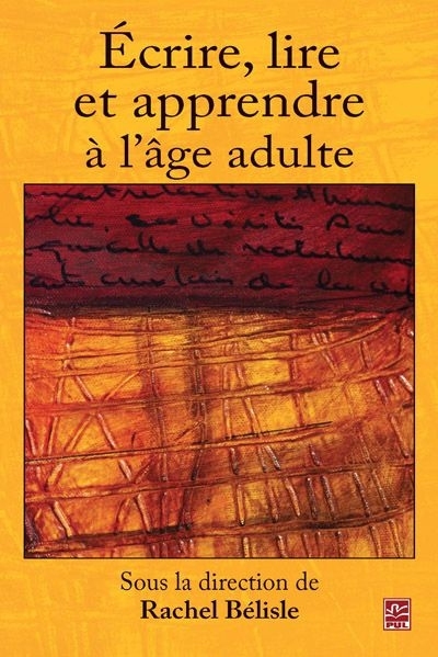 Image de ECRIRE, LIRE ET APPRENDRE A L'AGE ADULTE
