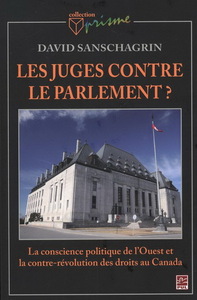 Image de LES JUGES CONTRE LE PARLEMENT ? LA CONSCIENCE POLITIQUE DE
