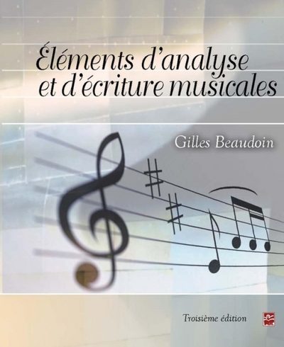 Picture of ELEMENTS D'ANALYSE ET D'ECRITURE MUSICALES 3E EDITION