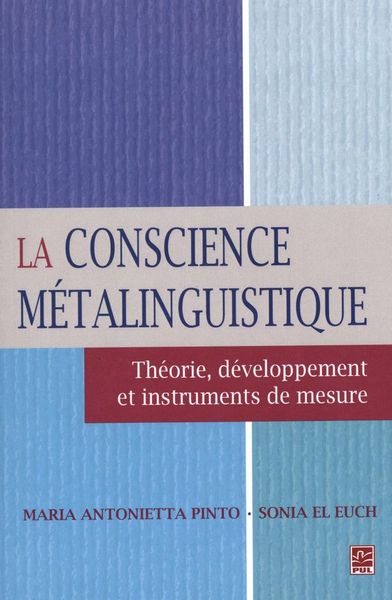 Image de LA CONSCIENCE METALINGUISTIQUE. THEORIE, DEVELOPPEMENT ET