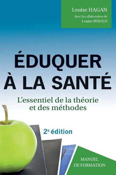 Picture of Éduquer à la santé - l'essentiel de la théorie et des méthodes