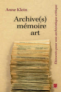 Picture of ARCHIVE(S), MEMOIRE, ART