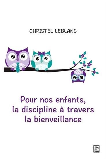 Image de POUR NOS ENFANTS, LA DISCIPLINE A TRAVERS LA BIENVEILLANCE