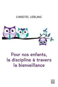 Image de POUR NOS ENFANTS, LA DISCIPLINE A TRAVERS LA BIENVEILLANCE