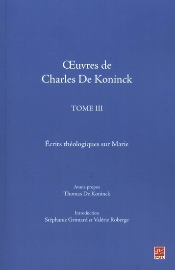 Image de OEUVRES DE CHARLES DE KONINCK V 03 ECRITS THEOLOGIQUES SUR MARIE