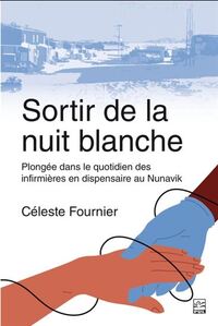 Picture of SORTIR DE LA NUIT BLANCHE. PLONGEE DANS LE QUOTIDIEN DES