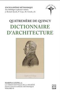 Image de QUATREMERE DE QUINCY. DICTIONNAIRE D'ARCHITECTURE