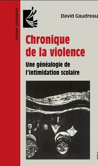 Picture of Chronique de la violence - une généalogie de l'intimidation scolaire