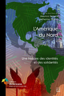 Picture of L'AMERIQUE DU NORD. UNE HISTOIRE DES IDENTITES ET DES SOLIDARITES