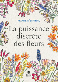 Picture of La puissance discrète des fleurs