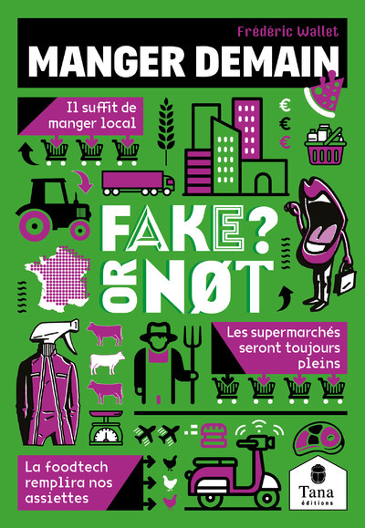 Picture of Fake or not - Manger demain
