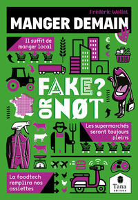 Picture of Fake or not - Manger demain