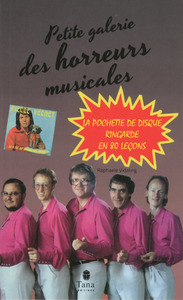 Picture of Petite Galerie des Horreurs musicales
