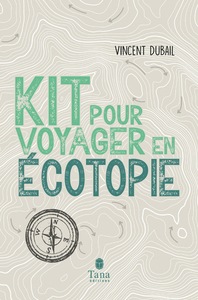 Image de Kit pour voyager en écotopie