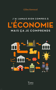 Image de J'ai jamais rien compris à l'économie mais ça je comprends
